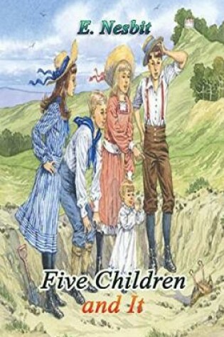 Cover of Five Children and It(classics illustrated)