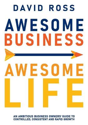 Book cover for Awesome Business, Awesome Life