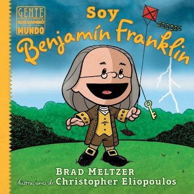 Book cover for Soy Benjamín Franklin