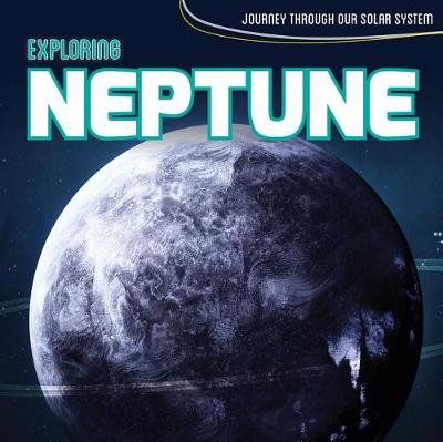 Book cover for Exploring Neptune