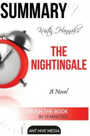 Cover of Kristin Hannah's the Nightingale Summary & Review