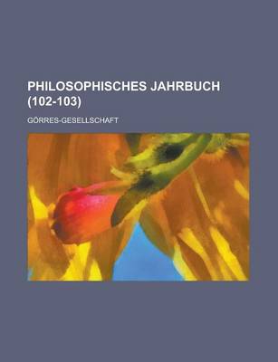 Book cover for Philosophisches Jahrbuch (102-103)