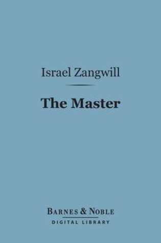 Cover of The Master (Barnes & Noble Digital Library)