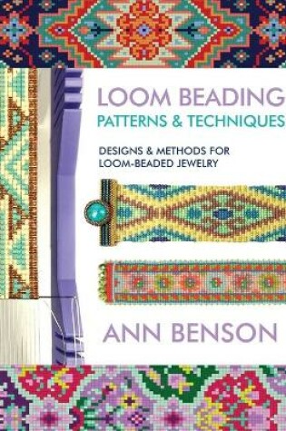 Cover of Loom Beading Patterns and Techniques
