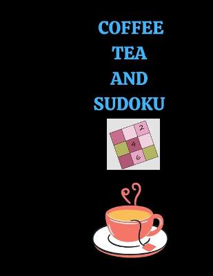 Book cover for Coffee Tea and Sudoku