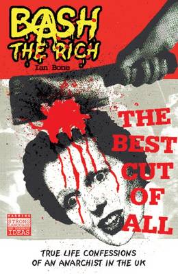 Book cover for Bash the Rich: Thatcher Edition