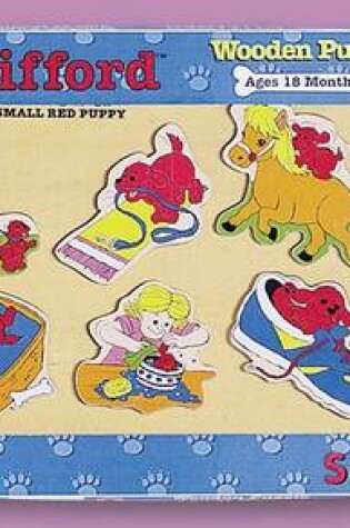 Cover of Clifford Small Red Puppy Wooden Puzzle--Dailey ACT (18 Mo)