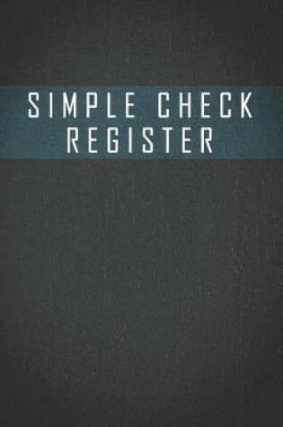 Cover of Simple Check Register