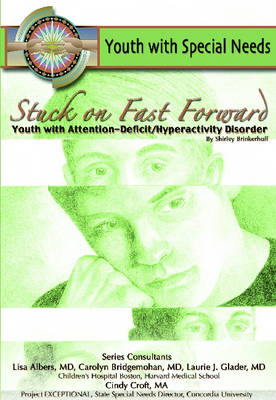 Book cover for Stuck on Fast Forward: Youth with Attention Deficit Hyper Activity Disorder