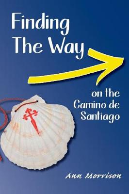 Cover of Finding the Way on the Camino de Santiago