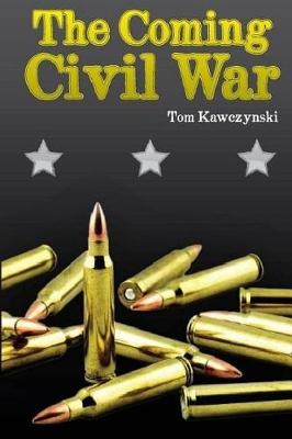 Book cover for The Coming Civil War