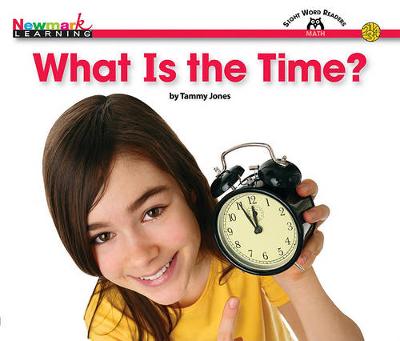 Cover of What Is the Time? Shared Reading Book