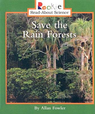 Cover of Save the Rainforests