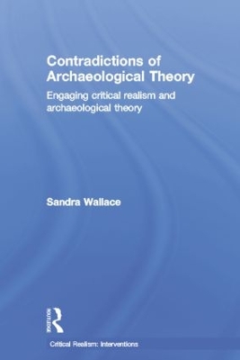 Book cover for Contradictions of Archaeological Theory