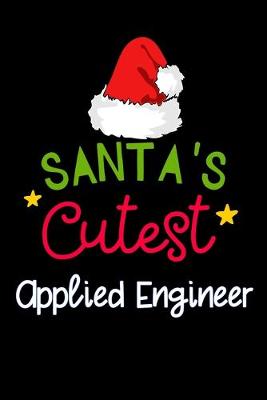 Book cover for santa's cutest Applied Engineer