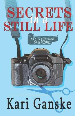 Cover of Secrets in a Still Life