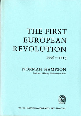Cover of The First European Revolution, 1776-1815