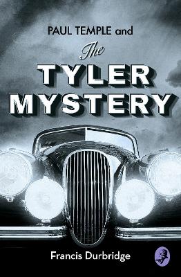 Cover of Paul Temple and the Tyler Mystery