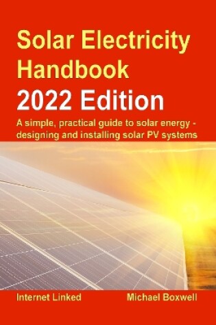 Cover of Solar Electricity Handbook - 2022 Edition