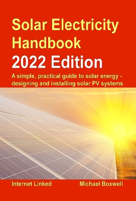 Book cover for Solar Electricity Handbook - 2022 Edition