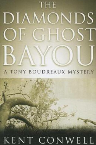 Cover of The Diamonds of Ghost Bayou