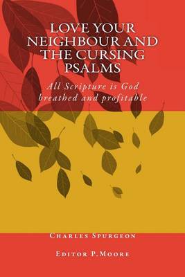 Book cover for Love your neighbour and the cursing Psalms