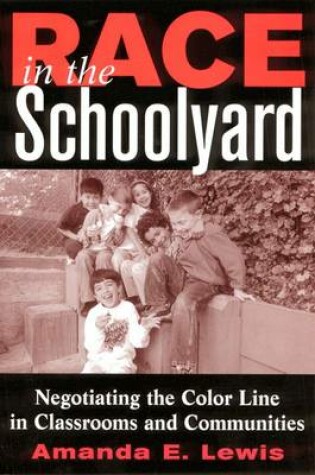 Cover of Race in the Schoolyard