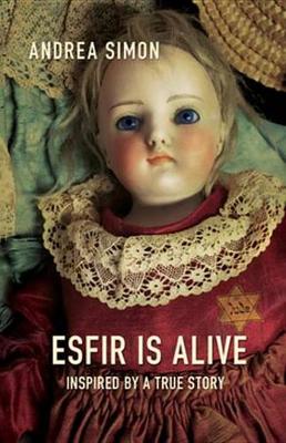 Book cover for Esfir Is Alive