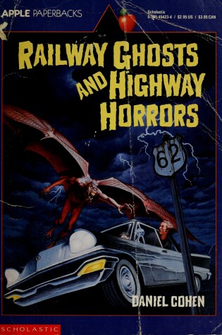 Cover of Railway Ghosts and Highway Horrors