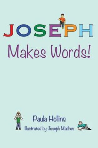 Cover of Joseph Makes Words!