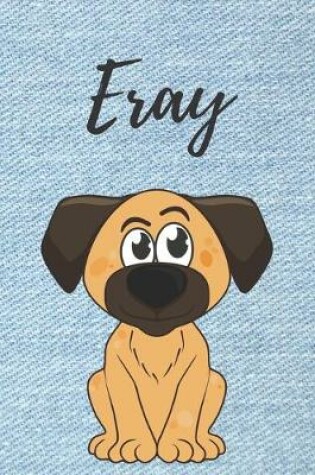 Cover of Eray Hunde Notizbuch / Malbuch / Tagebuch / Journal / DIN A5 / Geschenk