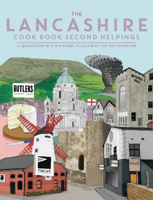 Cover of The Lancashire Cook Book: Second Helpings