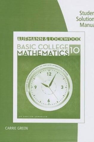 Cover of Student Solutions Manual for Aufmann/Lockwood's Basic College Math: An  Applied Approach, 10th