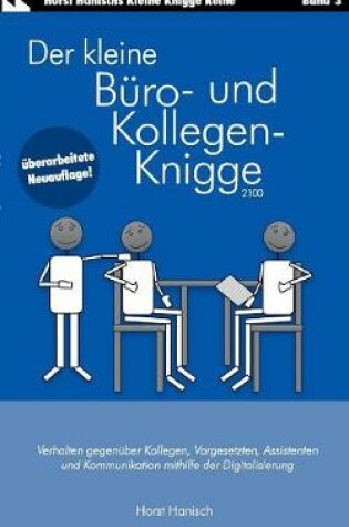 Cover of Der kleine Buro- und Kollegen-Knigge 2100