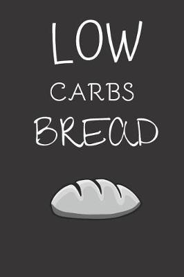 Book cover for Low carbs bread