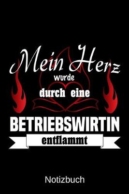 Book cover for Mein Herz wurde durch eine Betriebswirtin entflammt