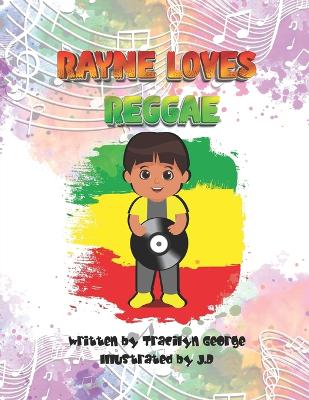Book cover for Rayne Loves Reggae