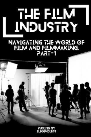 Cover of The Film Industry