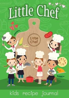 Book cover for Little Chef Blank Recipe Book