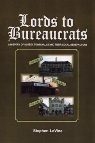 Cover of Lords to Bureaucrats