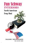 Book cover for Fun Schway Interiors North American Feng Shui