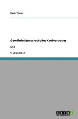 Cover of Gew�hrleistungsrecht des Kaufvertrages