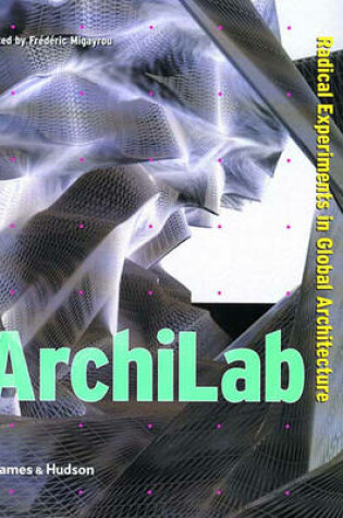 Cover of Archilab: Radical Experiments