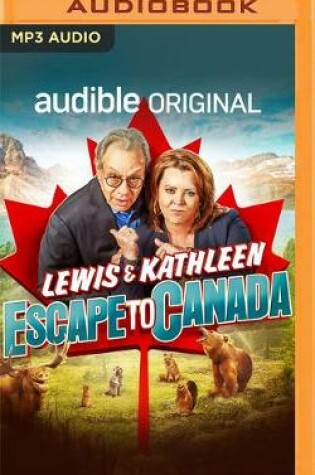 Cover of Lewis and Kathleen Escape to Canada