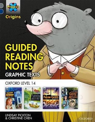 Book cover for Project X Origins Graphic Texts: Grey Book Band, Oxford Level 14: Guided Reading Notes