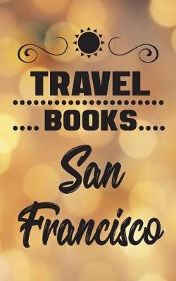 Book cover for Travel Books San Francisco