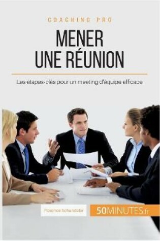 Cover of Mener une reunion