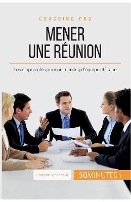 Book cover for Mener une reunion