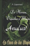 Book cover for De Héroes, Espadas y Magia