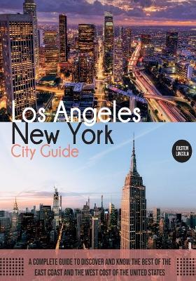 Book cover for New York and Los Angeles City Guide
